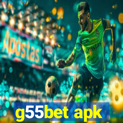 g55bet apk